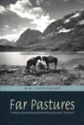 Image for Far pastures