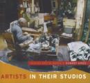 Image for Artists in their Studios : Where Art is Born