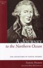 Image for A journey to the northern ocean  : the adventures of Samuel Hearne