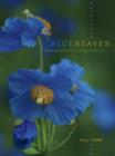 Image for Blue heaven  : encounters with the blue poppy