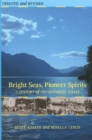 Image for Bright Seas, Pioneer Spirits : A History of the Sunshine Coast