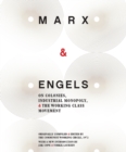 Image for Karl Marx and Friedrich Engels : On Colonies, Industrial Monopoly and the Working Class Movement