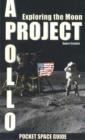 Image for Project Apollo : Exploring the Moon