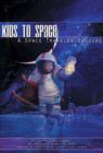 Image for Kids to Space