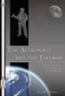 Image for The Astronaut and the Fireman