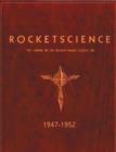Image for Rocket Science 1947-1952