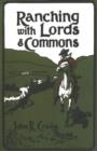 Image for Ranching with Lords &amp; Commons