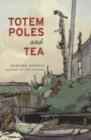 Image for Totem Poles and Tea