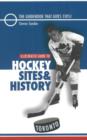 Image for Illustrated guide to hockey sites and history  : Toronto