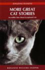 Image for More great cat stories  : incredible tales about exceptional cats