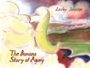 Image for The Banana Story Of Agony