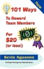 Image for 101 Ways to Reward Team Members for $20 (or Less!)