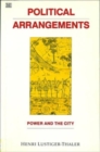 Image for Political Arrangements : Power and the City