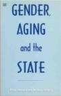 Image for Gender, Aging and the State