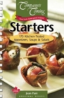 Image for Starters : 175 Kitchen-Tested Appetizers, Soups &amp; Salads
