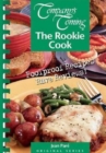 Image for Rookie Cook, The : Foolproof Recipes - Rave Reviews