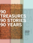 Image for 90 treasures, 90 stories, 90 years  : McCord Museum