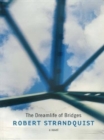 Image for The Dreamlife of Bridges