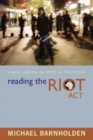 Image for Reading the Riot Act : A Brief History of Riots in Vancouver