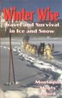 Image for Winter Wise : Travel and Survival in Ice and Snow