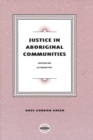 Image for Justice in Aboriginal Communities : Sentencing Alternatives