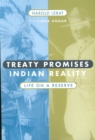 Image for Treaty Promises, Indian Reality