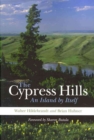 Image for The Cypress Hills : An Island by Itself