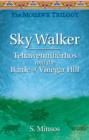 Image for Sky Walker Tehawenniharhos and the Battle of Vinegar Hill : The Mohawk Trilogy