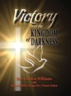 Image for Victory Over the Kingdom of Darkness