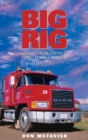 Image for Big Rig : Comic Tales From a Long Haul Trucker