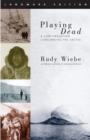 Image for Playing dead  : a contemplation concerning the Arctic