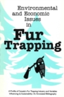 Image for Environmental and Economic Issues in Fur Trapping