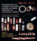 Image for Khuzhir-Nuge XIV, a Middle Holocene Hunter-Gatherer Cemetery on Lake Baikal, Siberia
