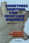 Image for Sometimes Hunting Can Seem Like Business : Polar Bear Sport Hunting In Nunavut