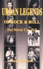 Image for Urban Legends of Rock &amp; Roll