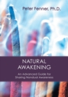 Image for Natural Awakening : An Advanced Guide for Sharing Nondual Awareness