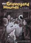 Image for The graveyard hounds