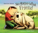 Image for No-Matter-What Friend