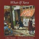 Image for What-If Sara