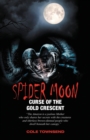 Image for Spider Moon : Curse of the Gold Crescent