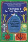 Image for How to be a Perfect Stranger Volume 2