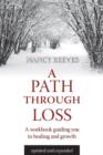 Image for Path Through Loss : A Guide to Writing Your Healing &amp; Growth