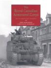 Image for Royal Canadian Armoured Corps : An Illustrated History