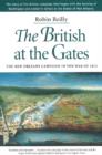 Image for British at the Gates : The New Orleans Campaign in the War of 1812