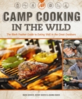 Image for Camp cooking in the wild  : the Black Feather guide to eating well in the great outdoors