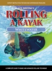 Image for Rolling a Kayak - Whitewater