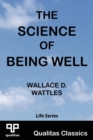 Image for The Science of Being Well (Qualitas Classics)