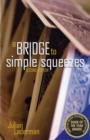 Image for A Bridge to Simple Squeezes