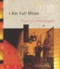 Image for I Am Full Moon : Stories of a Ninth Daughter