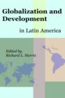 Image for Globalization and Development in Latin America